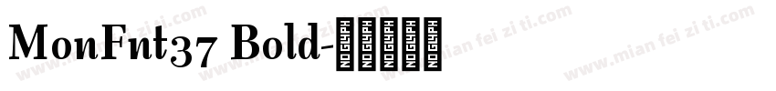 MonFnt37 Bold字体转换
